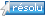 Résolu Résolu
